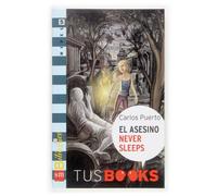 El asesino Never Sleeps: Tus Books Nivel 5