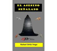 El asesino señalado
