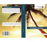 El asesor secreto