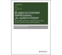 El asociacionismo empresarial: ¿el quinto poder?: #¡REF! (Estudios)
