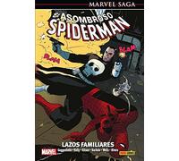 El asombroso Spiderman 18. Lazos familiares: LAZOS DE FAMILIA (MARVEL SAGA)