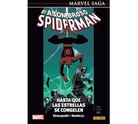 El Asombroso Spiderman 2. Hasta Que Las Estrellas Se Congelen (MARVEL SAGA)