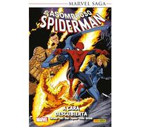 El Asombroso Spiderman 21. A cara descubierta (MARVEL SAGA TPB)