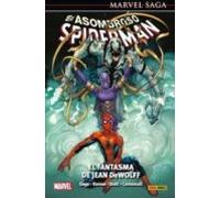 El Asombroso Spiderman 33. El Fantasma De Jean Dewolf