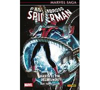 El Asombroso Spiderman 36. Hasta el fin del mundo (MARVEL SAGA)