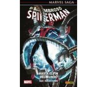 el asombroso spiderman 36 hasta el fin del mundo (marvel saga 77)