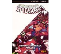 El Asombroso Spiderman 47. Universo Spiderman. Prólogo