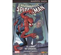 El Asombroso Spiderman 5. El Libro De Ezequiel (MARVEL SAGA)