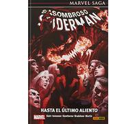 El Asombroso Spiderman 59. Hasta el último aliento (MARVEL SAGA)