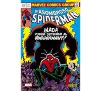 El Asombroso Spiderman. ¡Nada puede detener al Juggernaut!