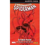 El asombroso Spiderman. Últimos pasos (MARVEL SAGA)