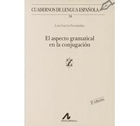El Aspecto Gramatical En La Conjugacion