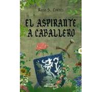 El Aspirante A Caballero