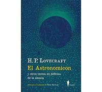 El Astronomicon y otros textos en defensa de la ciencia: y otros textos en defensa de la ciencia: 22 (el paseo central)