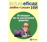 El ataque de la cucaracha gigante Juego de Lectura: 168 (Castellano - Material Complementario - Juegos de Lectura)