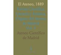 El Ateneo, 1889: Revista Científica, Literaria y Artística, Órgano del Ateneo de Madrid