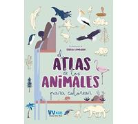 EL ATLAS DE LOS ANIMALES PARA COLOREAR (VVKIDS) (VVKIDS ATLAS DEL MUNDO) - 9788468243733