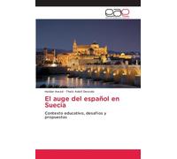 El auge del español en Suecia