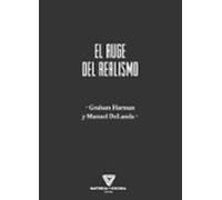 El Auge Del Realismo