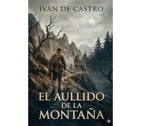 El Aullido de la Montaña