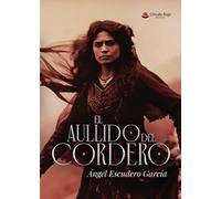 EL AULLIDO DEL CORDERO