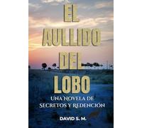 El Aullido del Lobo