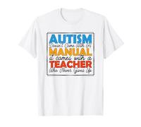 El Autismo no Viene con un Manual - Cita Especial para Maestros Camiseta