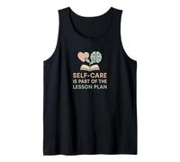 El autocuidado del Maestro es Parte del Plan de la lección Salud Mental Camiseta sin Mangas