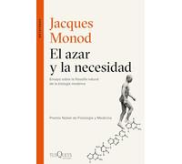 El azar y la necesidad: Ensayo sobre la filosofía natural de la biología moderna: 6 (Metatemas)