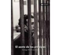 El Azote De Los Principes