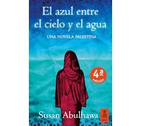 El Azul Entre El Cielo Y El Agua: 10 (KF)