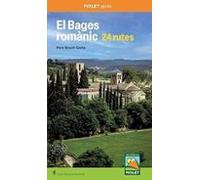 El Bages Romànic. 24 Rutes