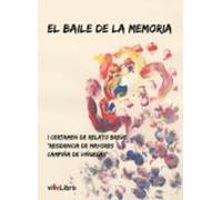 El Baile De La Memoria (ebook)