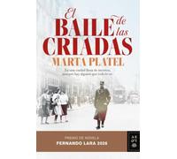 El baile de las criadas: Premio de Novela Fernando Lara 2026 (Autores Españoles e Iberoamericanos)