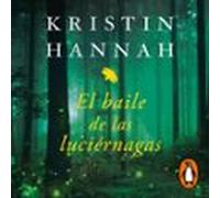 El Baile De Las Luciérnagas (audiolibro)