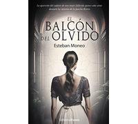 El balcón del olvido