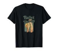 El Ballet es mi Terapia Estudio de Baile Actuación de ensayo Camiseta