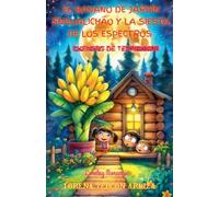 El Banano de Jardín Engualichao y la Siesta de los Espectros - Cuentos de Terrhumor (Loreley Morango)