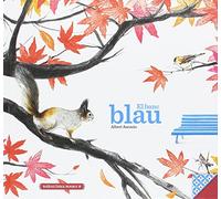 El Banc Blau (Llibres per a l'Educació Emocional)