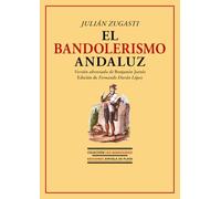El bandolerismo andaluz: 3 (Los Bandoleros)