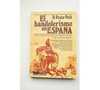 El bandolerismo en España