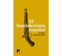 El bandolerismo español: 801 (Mayor)