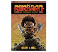 EL BÁRBARO (LOS CABEZONES DE ENRIQUE V. VEGAS)