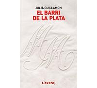 El barri de la Plata (Sèrie Literatures)