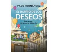 El Barrio De Los Deseos