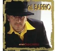 El Barrio - Mi Secreto