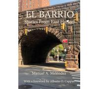 El Barrio: Stories From East Harlem