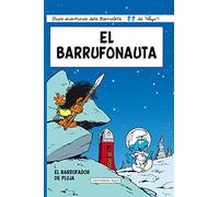 El Barrufonauta: i El Barrufador de Pluja: 6 (Les aventures dels Barrufets)