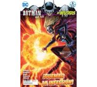 El Batman Que Rie: Los Infectados Nº 6 (de 6)