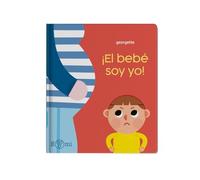 ¡El bebé soy yo!: Cuento infantil ilustrado sobre la llegada de un hermano (ECCOMI)